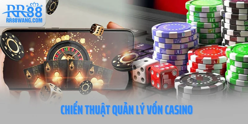 Ảnh đại diện Chiến Thuật Quản Lý Vốn Casino